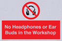 no-headphones-or-ear-buds-in-the-workshop~